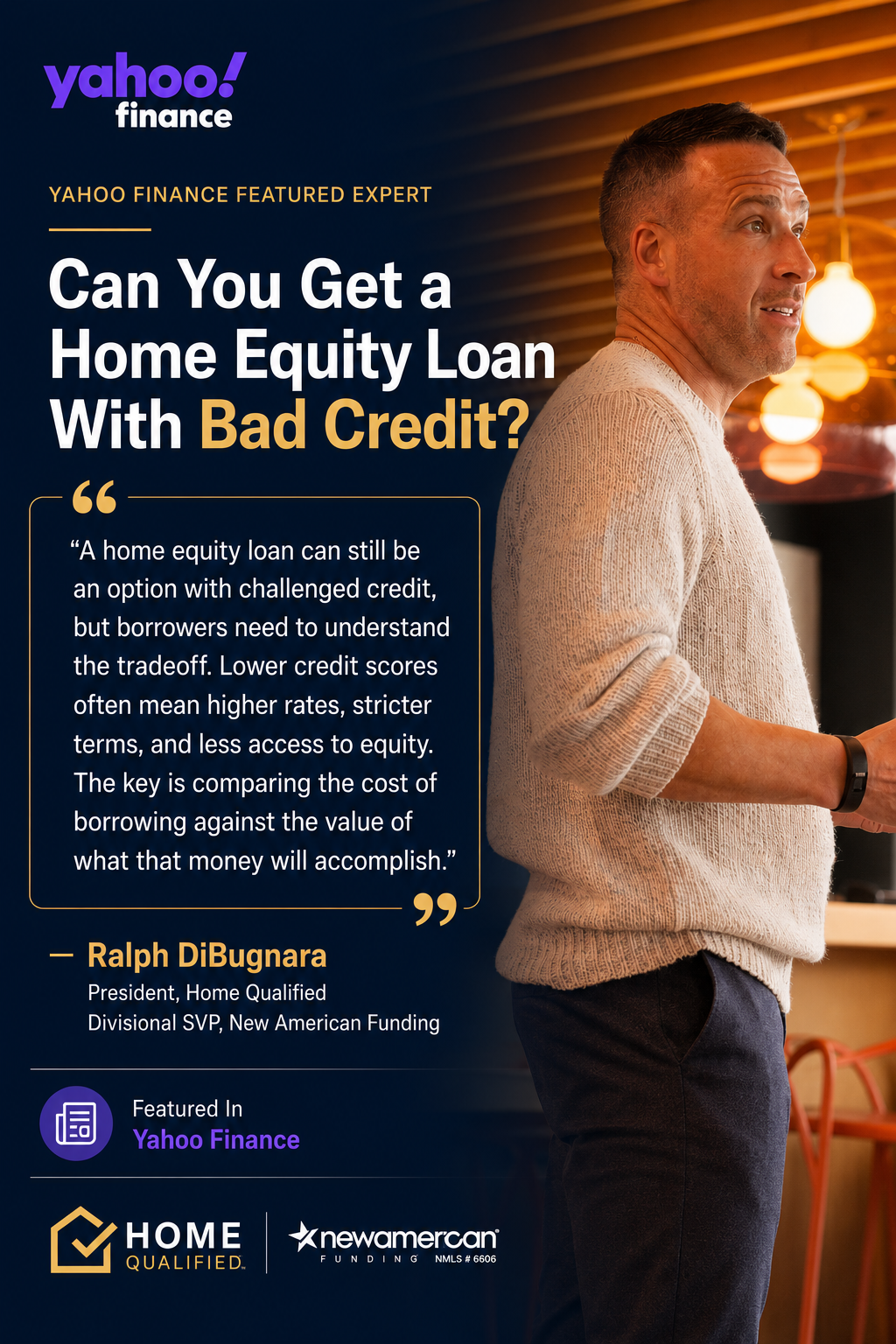 Yahoo Finance featured expert on home equity loans with bad credit